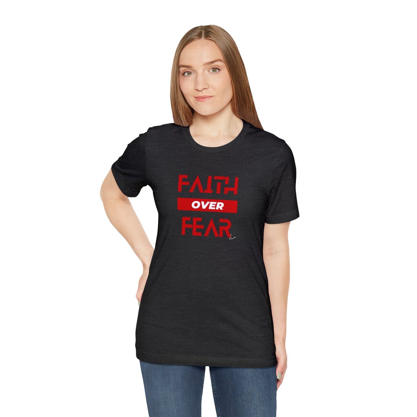 Faith Over Fear - Red - Unisex Jersey Short Sleeve Tee