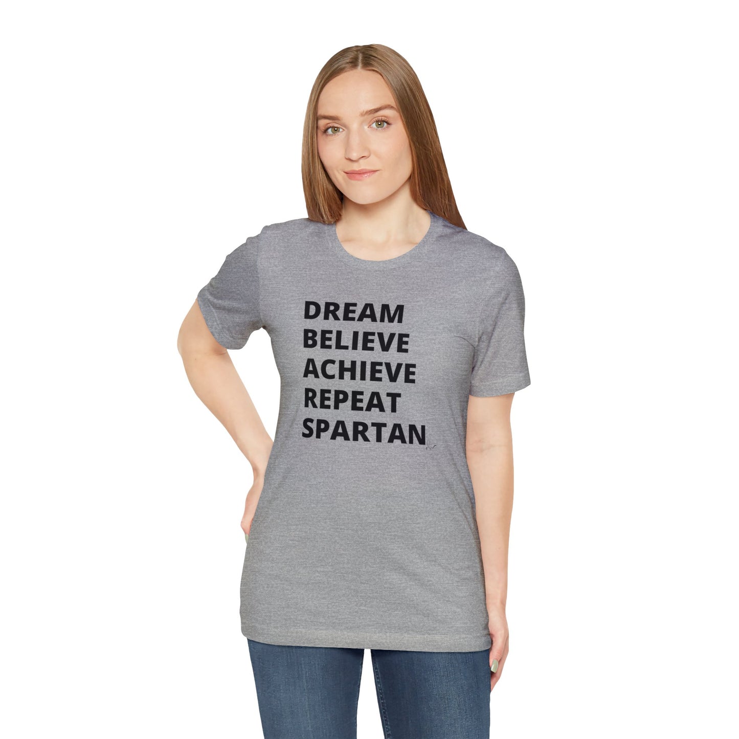 Dream Believe Achieve Repeat Spartan - Unisex Jersey Short Sleeve Tee