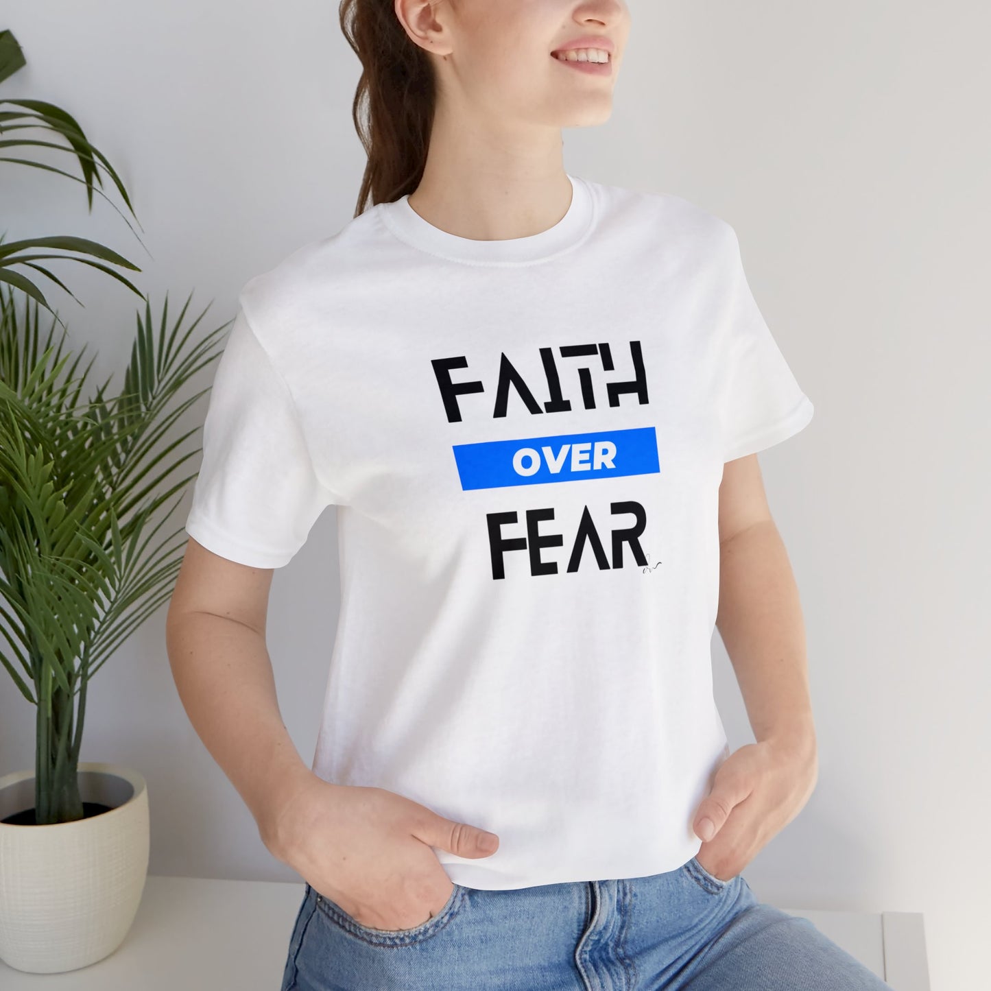 Faith Over Fear - Blue - Unisex Jersey Short Sleeve Tee