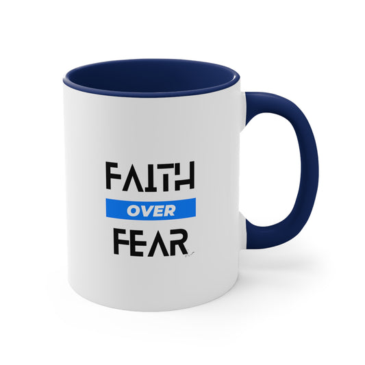 Faith Over Fear - Blue - Accent Coffee Mug, 11oz