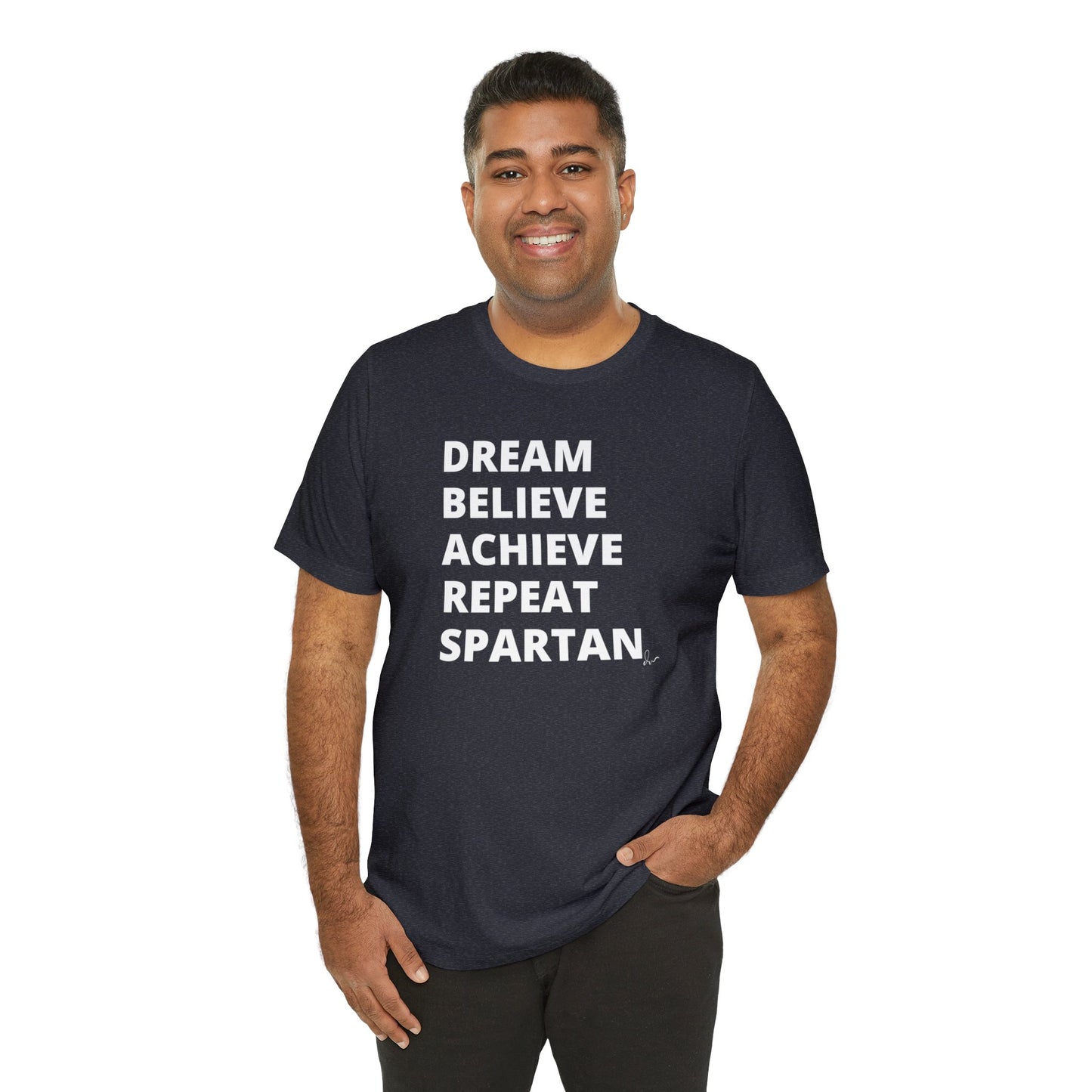 Dream Believe Achieve Repeat Spartan - Unisex Jersey Short Sleeve Tee