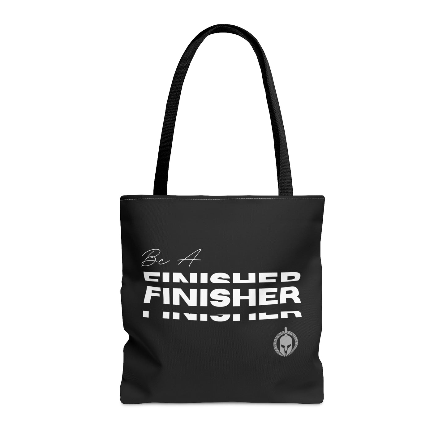 Be A Finisher - Tote Bag (AOP)