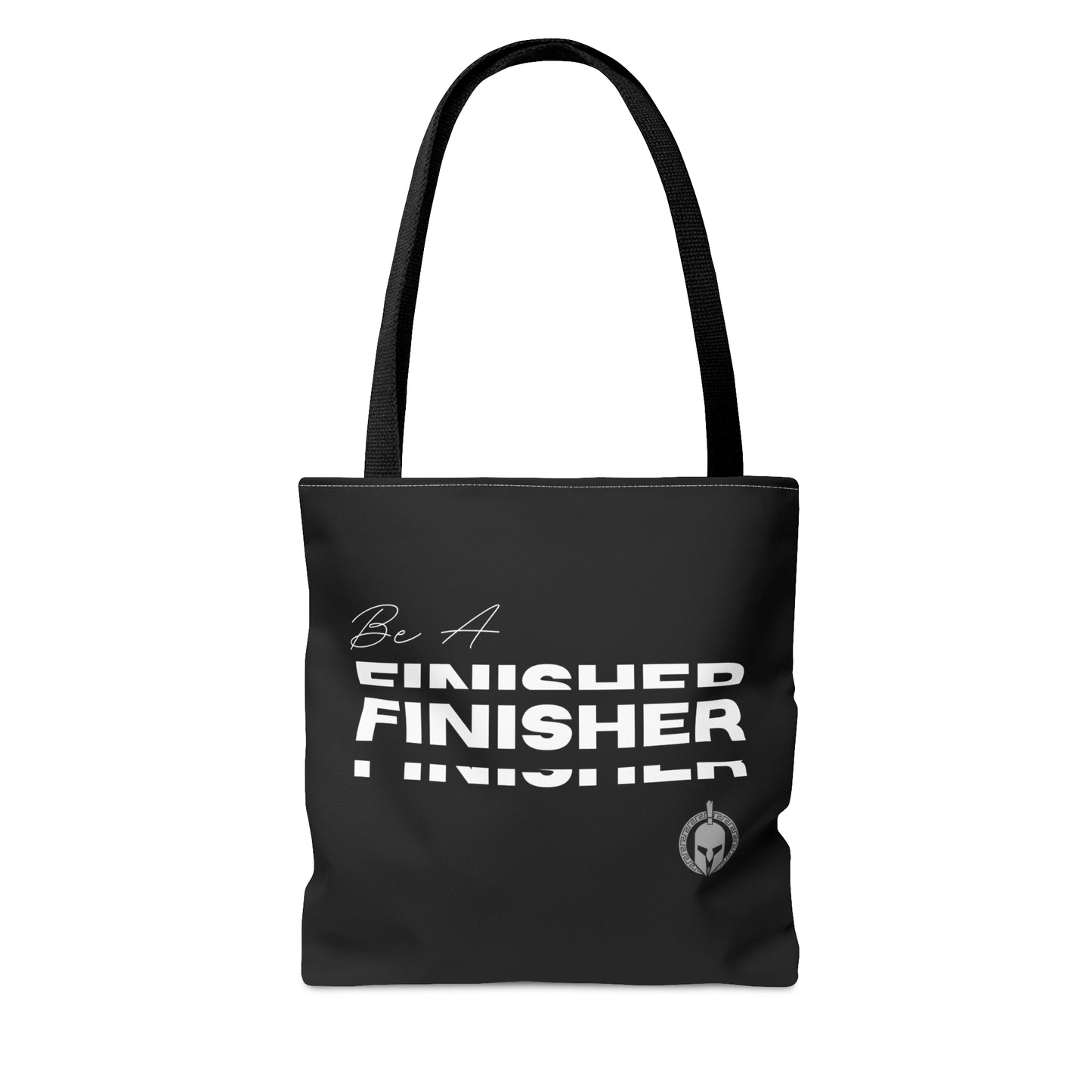 Be A Finisher - Tote Bag (AOP)