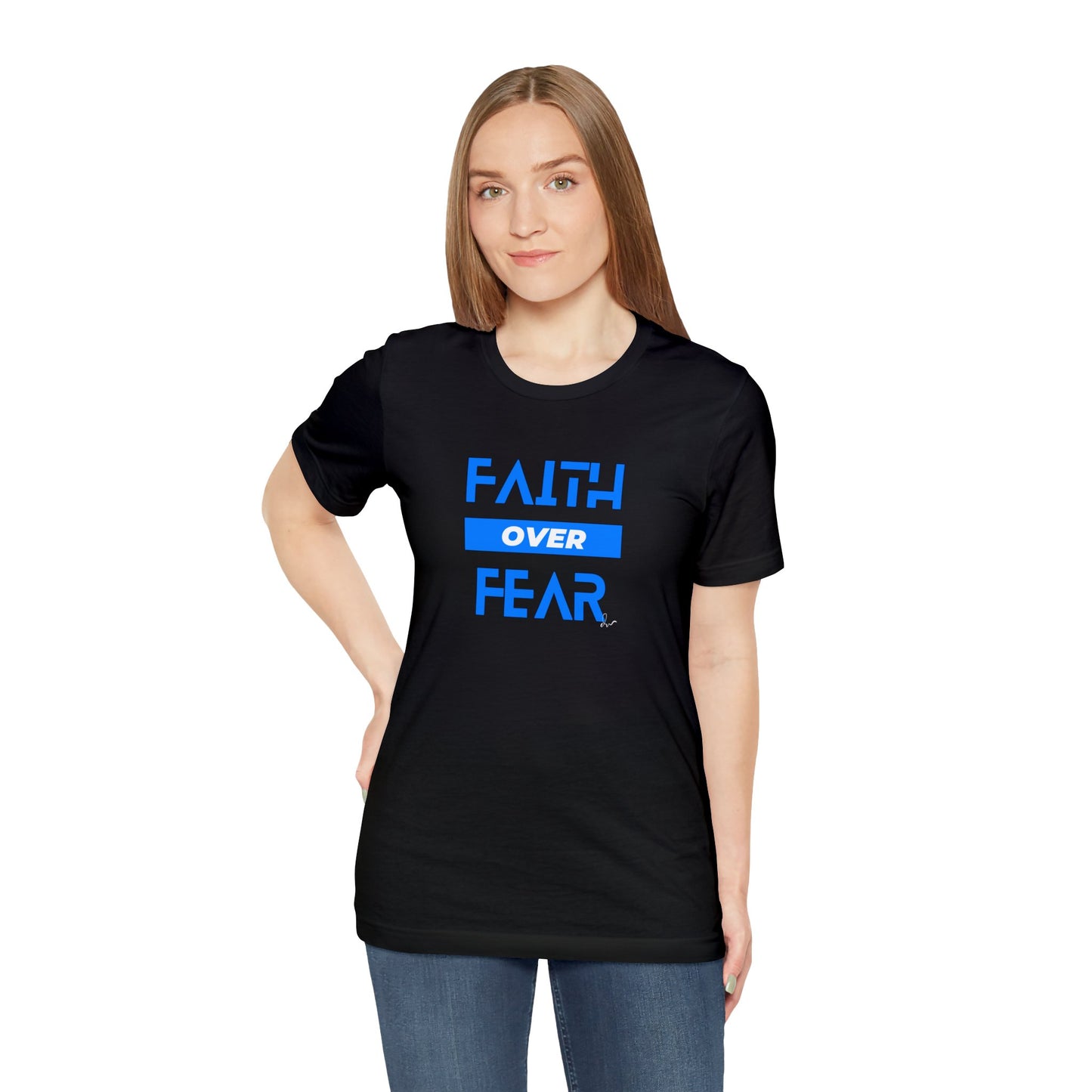 Faith Over Fear - Blue - Unisex Jersey Short Sleeve Tee