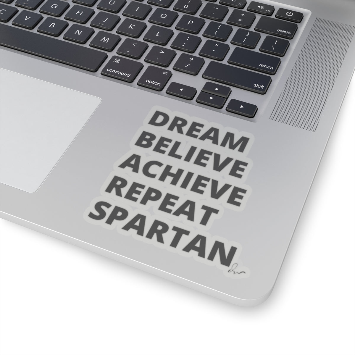 Dream Believe Achieve Repeat Spartan - Kiss-Cut Stickers