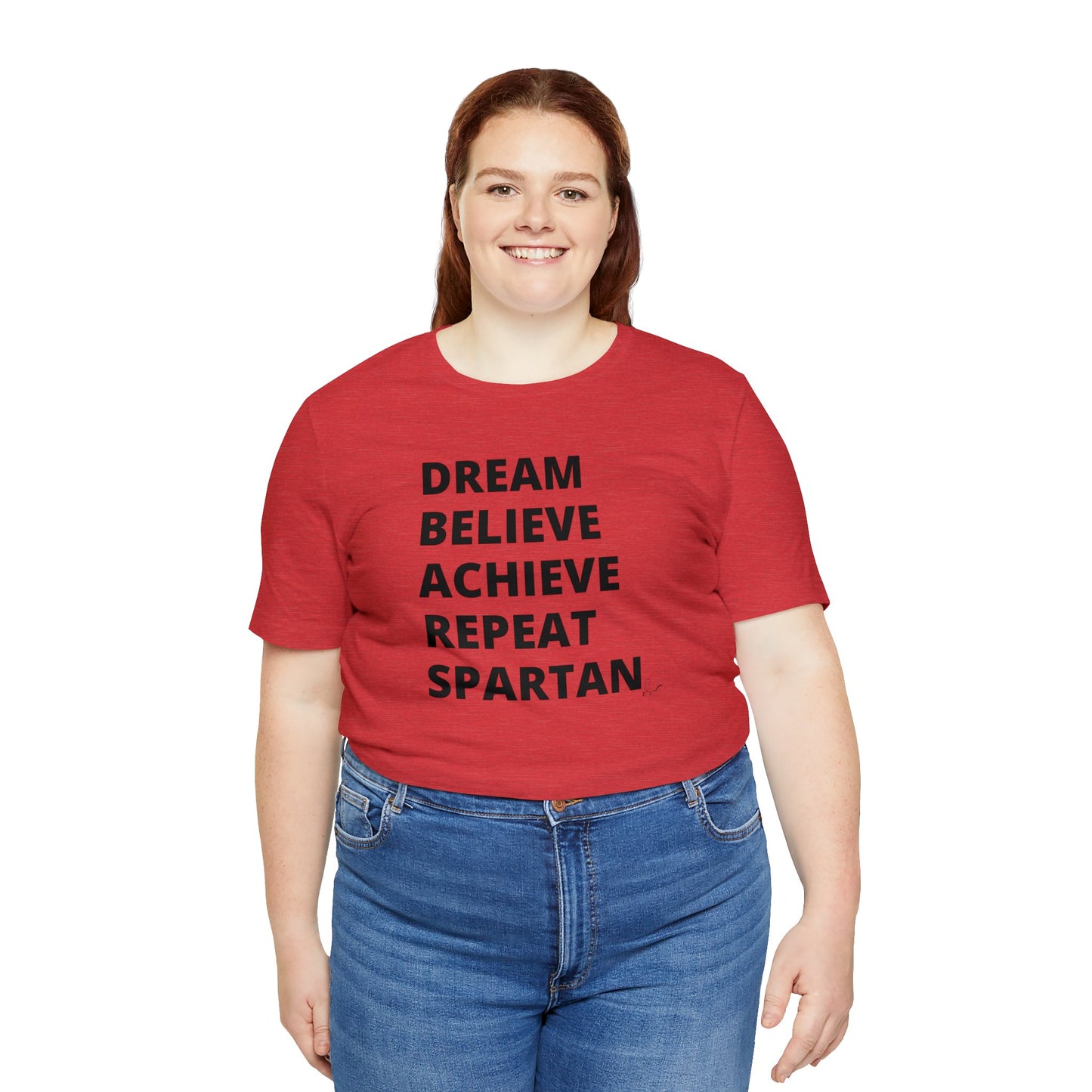 Dream Believe Achieve Repeat Spartan - Unisex Jersey Short Sleeve Tee