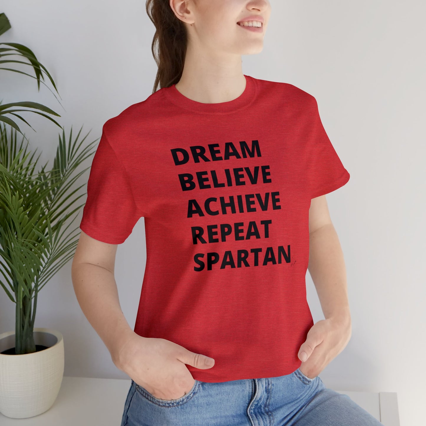 Dream Believe Achieve Repeat Spartan - Unisex Jersey Short Sleeve Tee