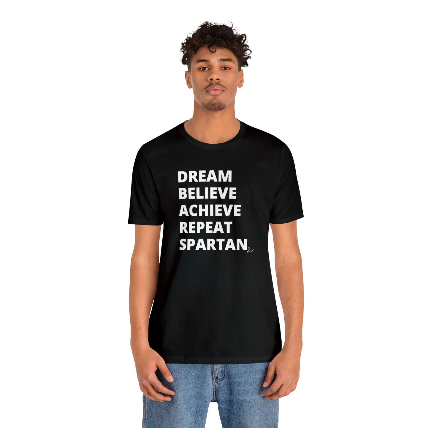 Dream Believe Achieve Repeat Spartan - Unisex Jersey Short Sleeve Tee