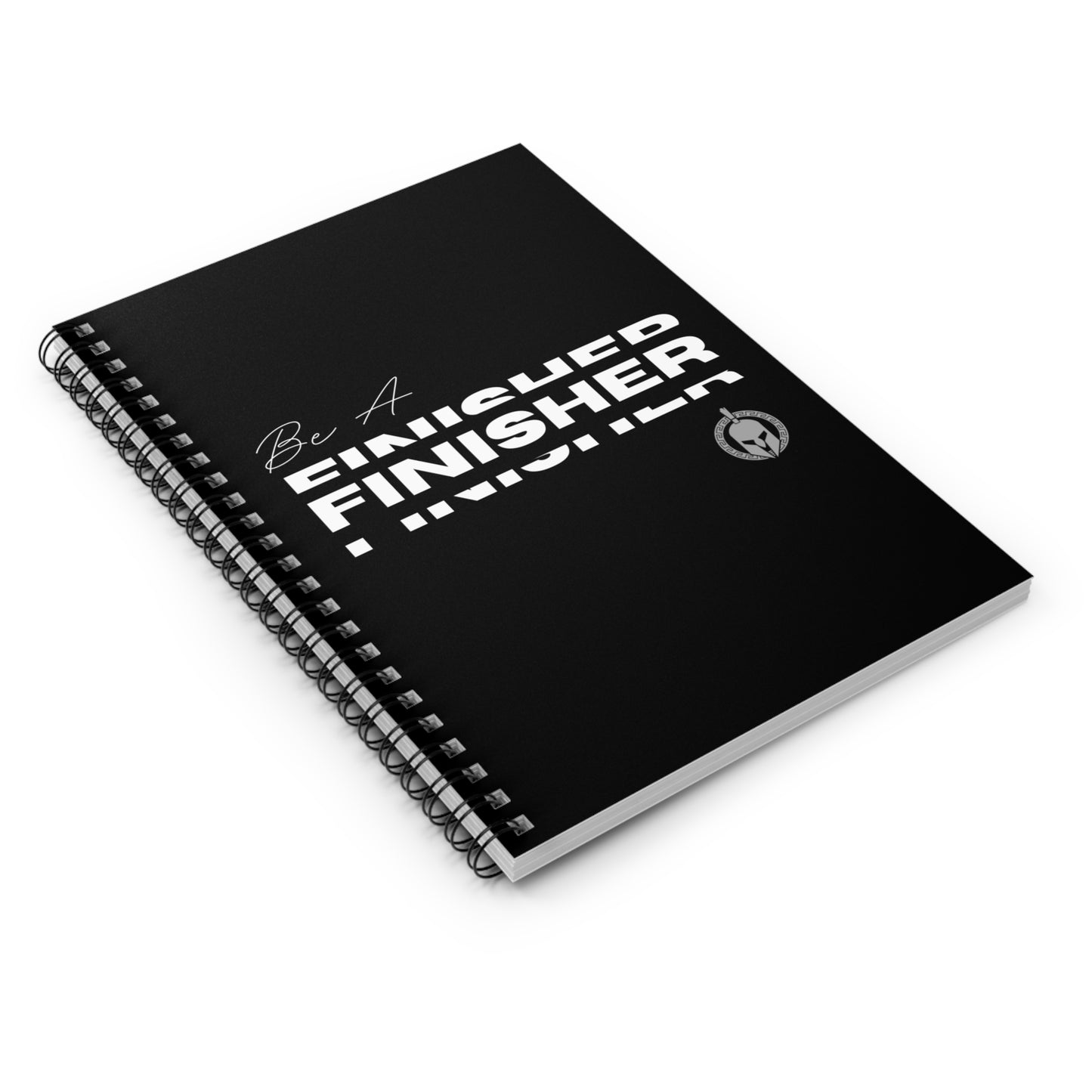 Be A Finisher - Spiral Notebook - Ruled Line