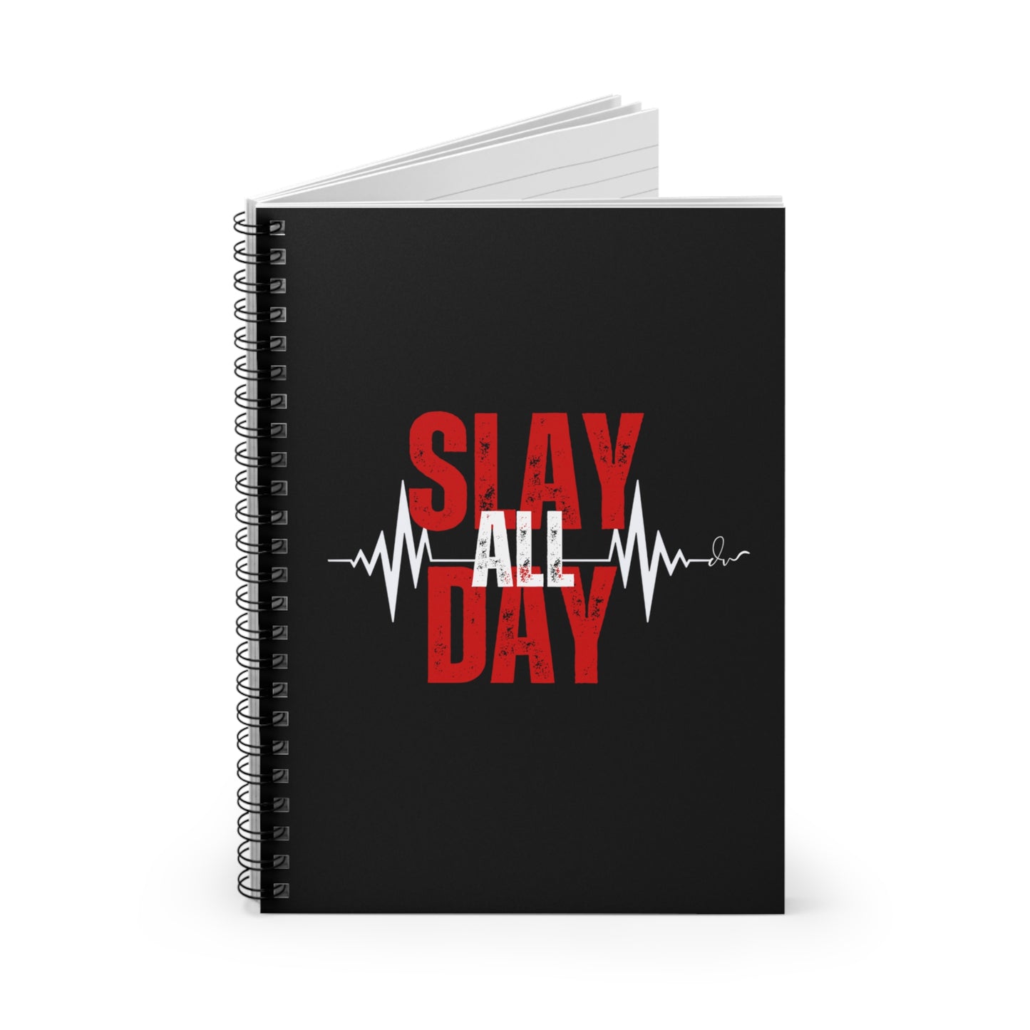 Slay All Day - Spiral Notebook - Ruled Line