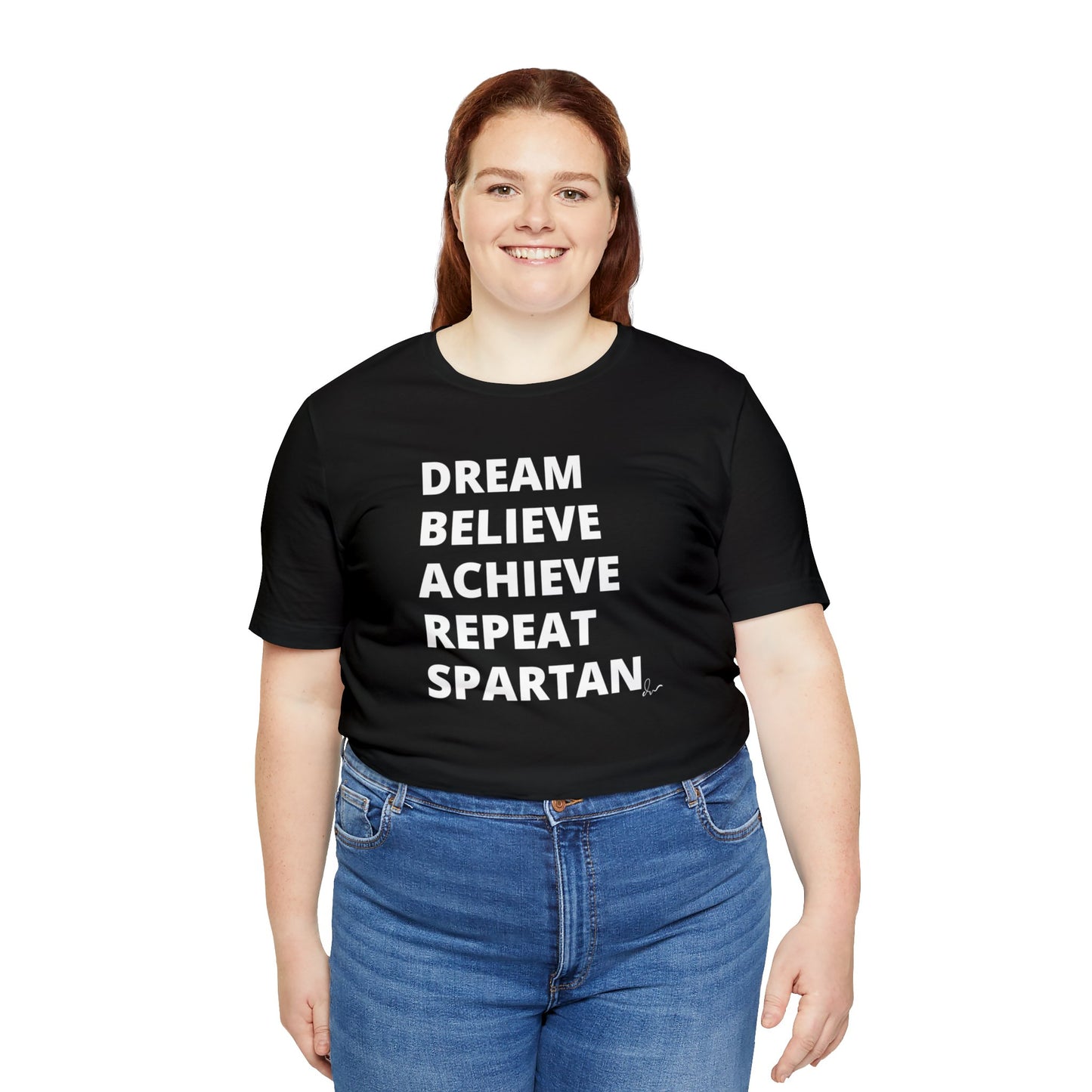 Dream Believe Achieve Repeat Spartan - Unisex Jersey Short Sleeve Tee