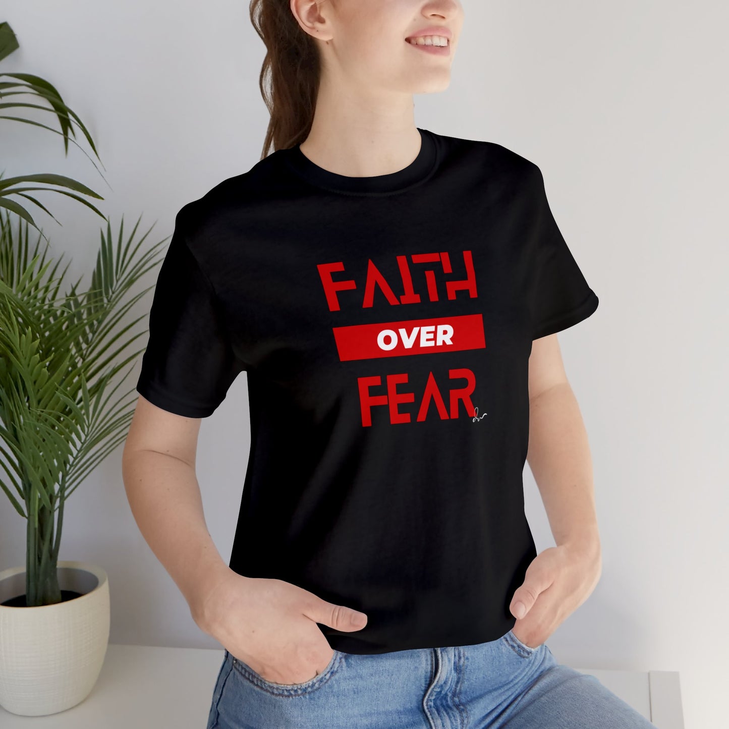 Faith Over Fear - Red - Unisex Jersey Short Sleeve Tee