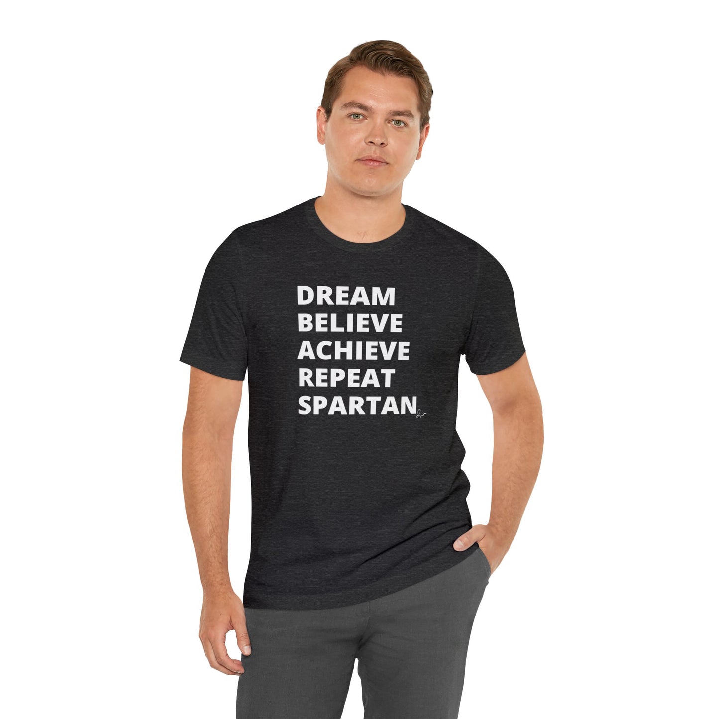 Dream Believe Achieve Repeat Spartan - Unisex Jersey Short Sleeve Tee