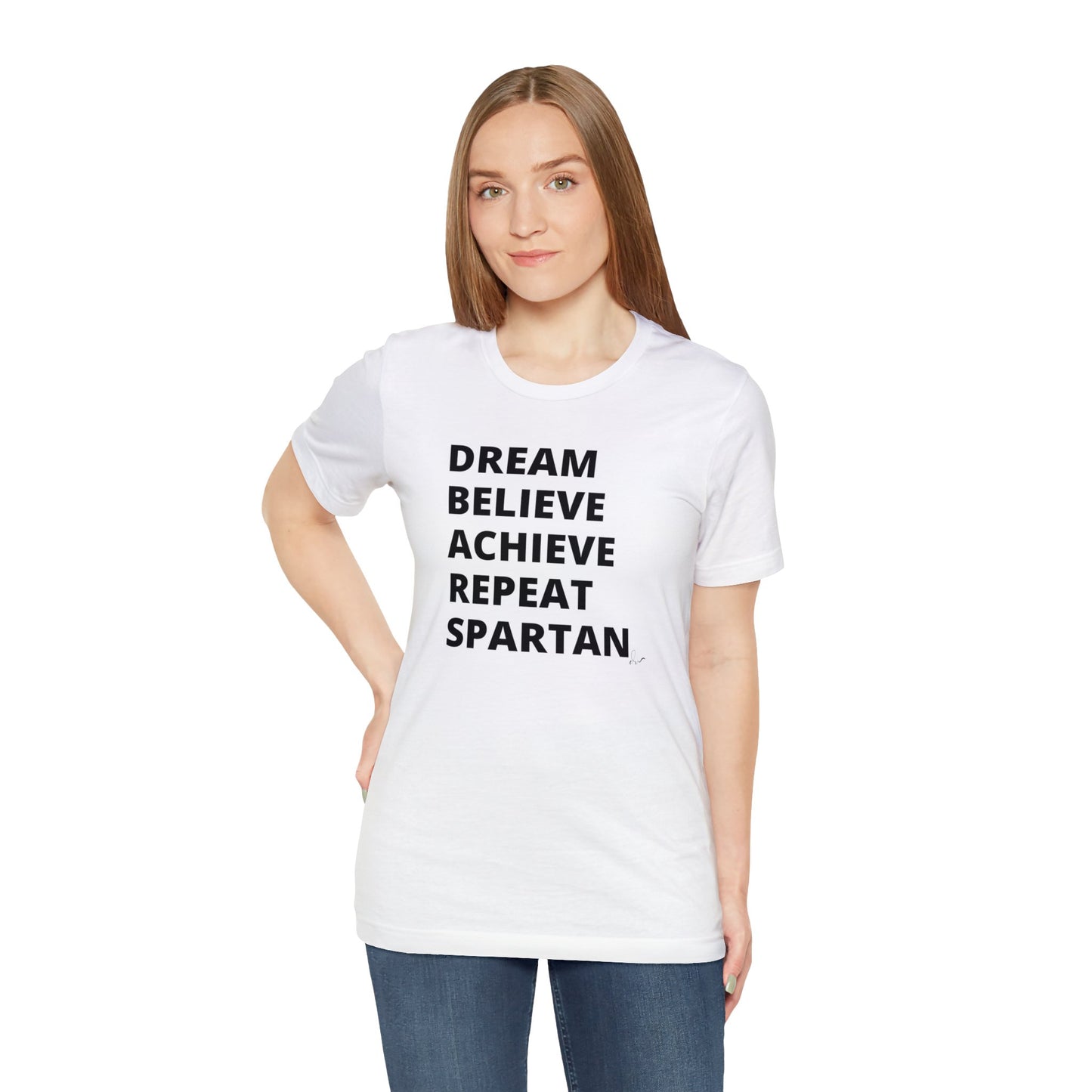 Dream Believe Achieve Repeat Spartan - Unisex Jersey Short Sleeve Tee