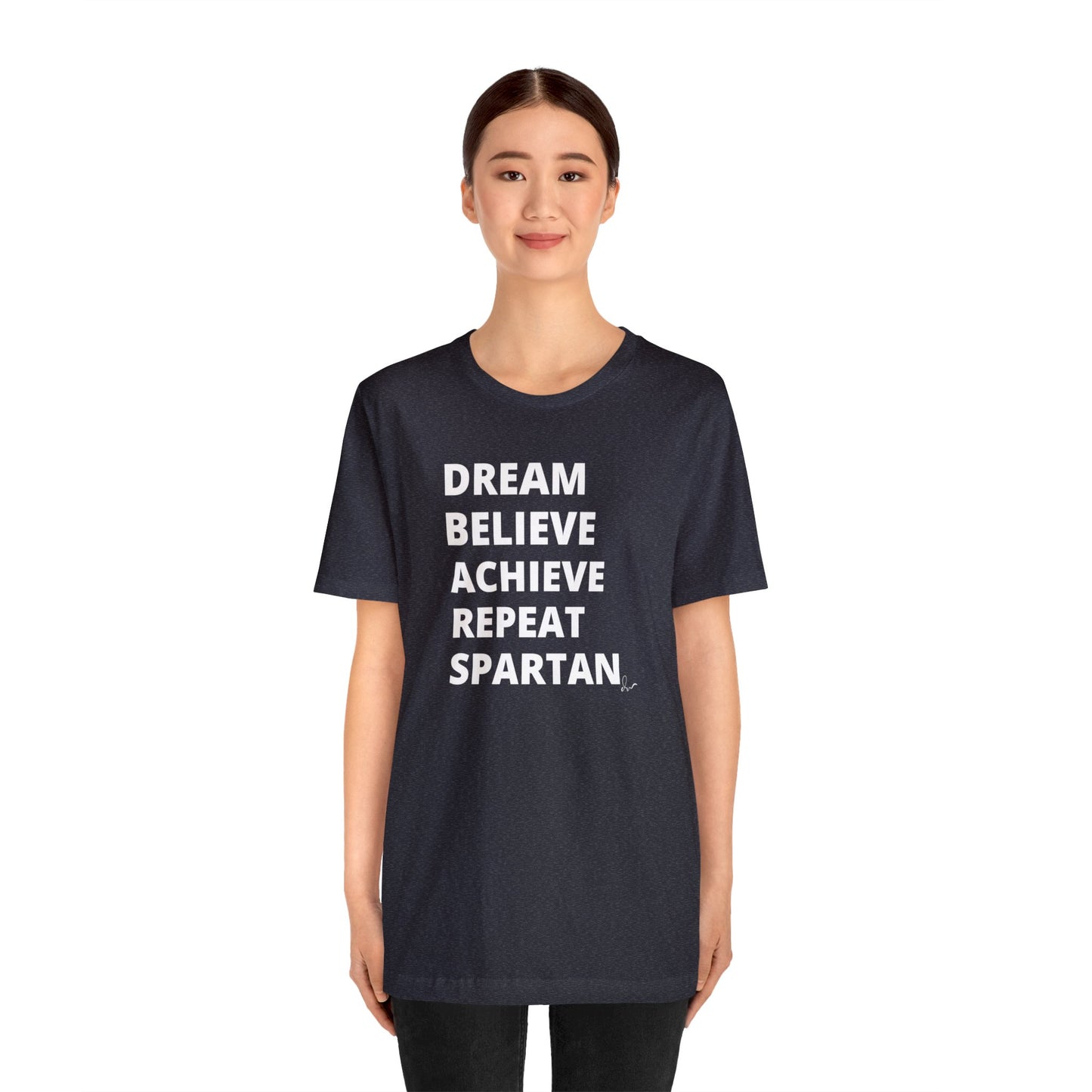 Dream Believe Achieve Repeat Spartan - Unisex Jersey Short Sleeve Tee