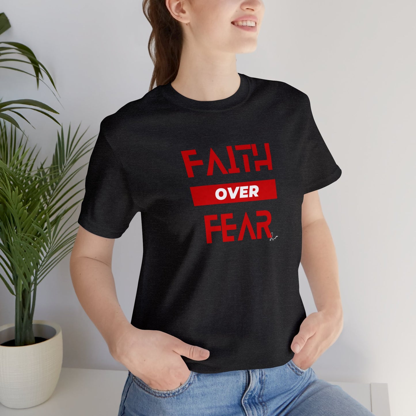 Faith Over Fear - Red - Unisex Jersey Short Sleeve Tee