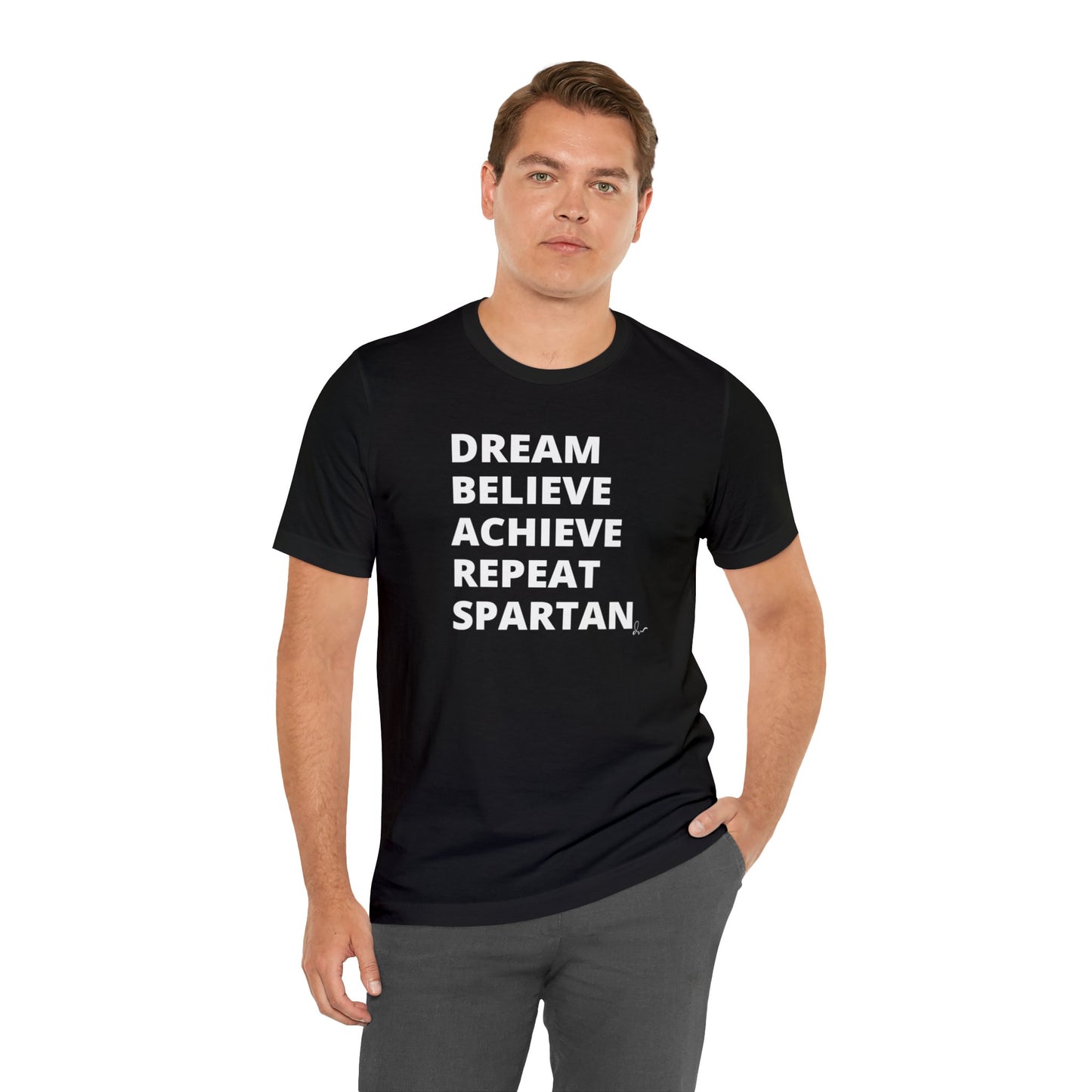 Dream Believe Achieve Repeat Spartan - Unisex Jersey Short Sleeve Tee