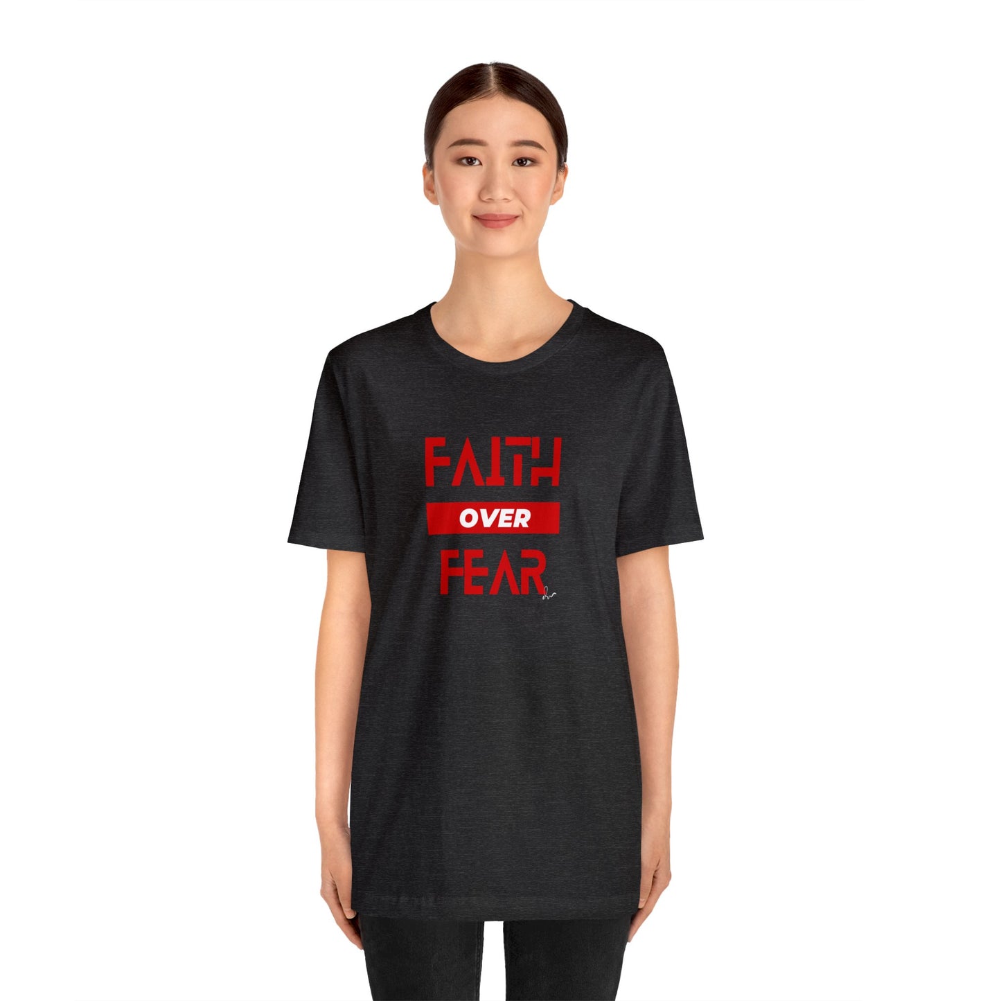 Faith Over Fear - Red - Unisex Jersey Short Sleeve Tee