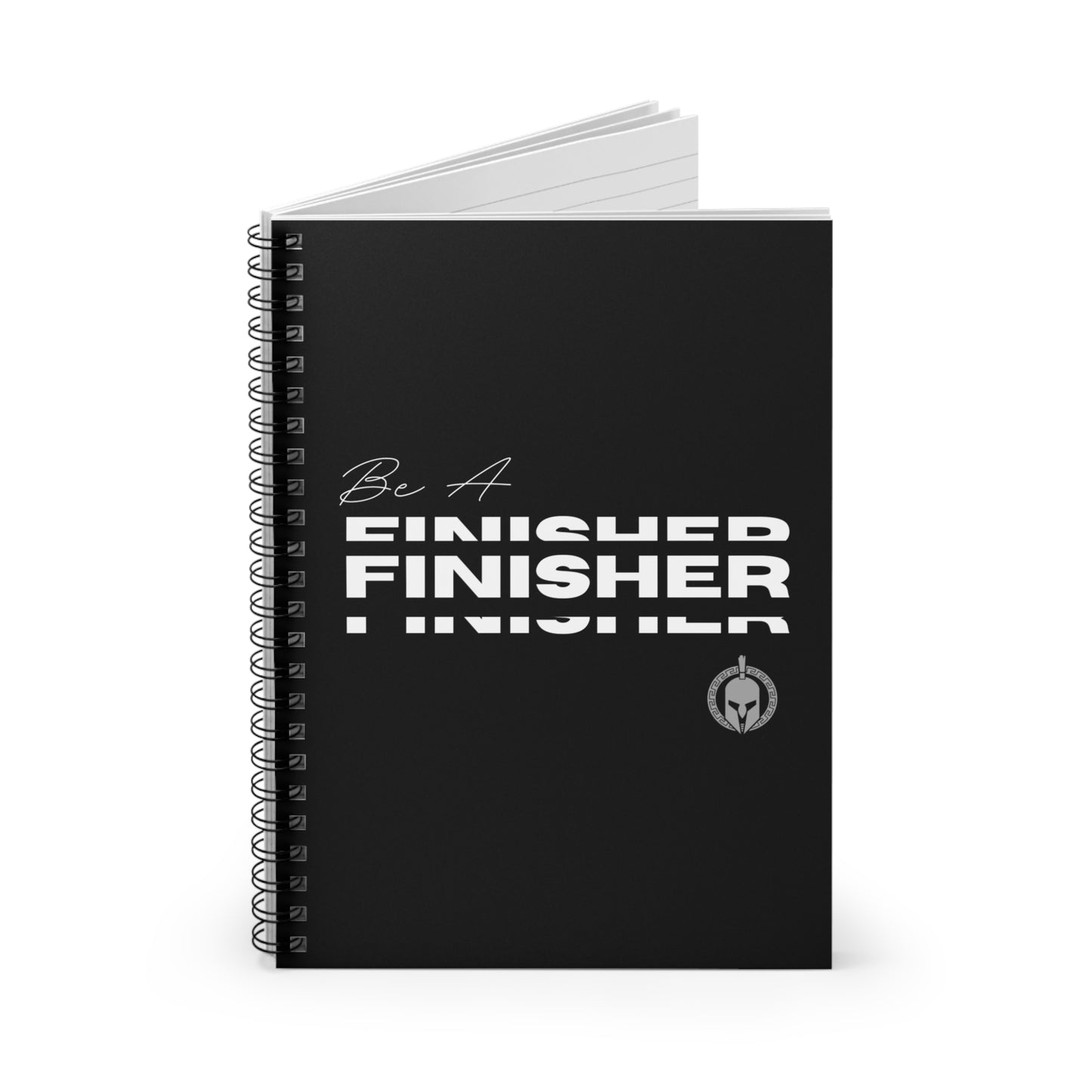 Be A Finisher - Spiral Notebook - Ruled Line