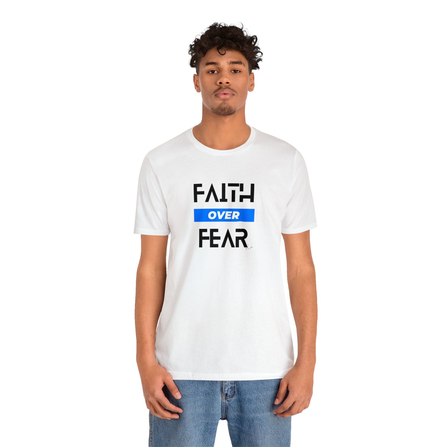 Faith Over Fear - Blue - Unisex Jersey Short Sleeve Tee