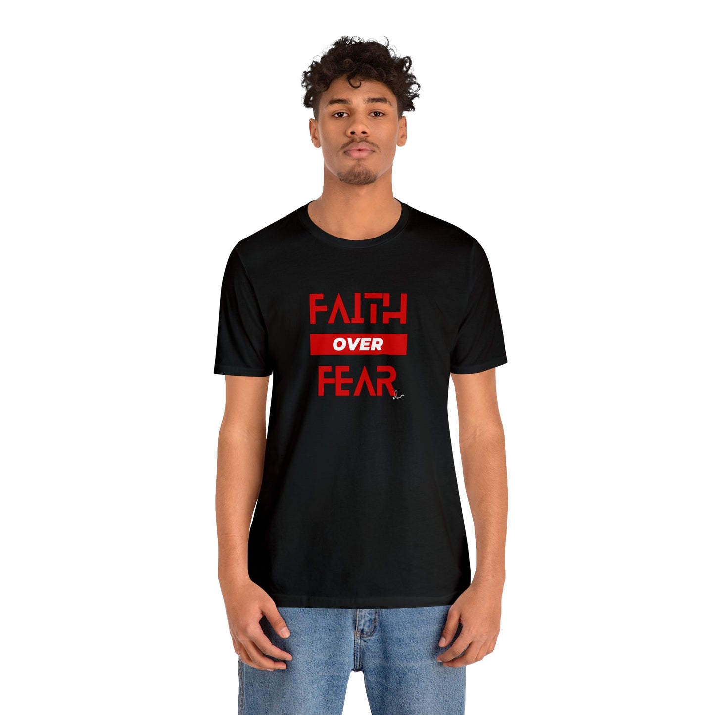 Faith Over Fear - Red - Unisex Jersey Short Sleeve Tee