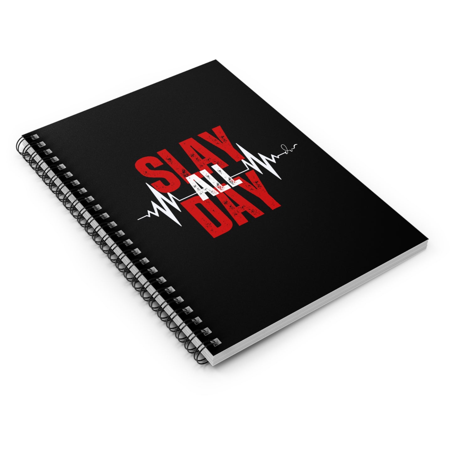 Slay All Day - Spiral Notebook - Ruled Line