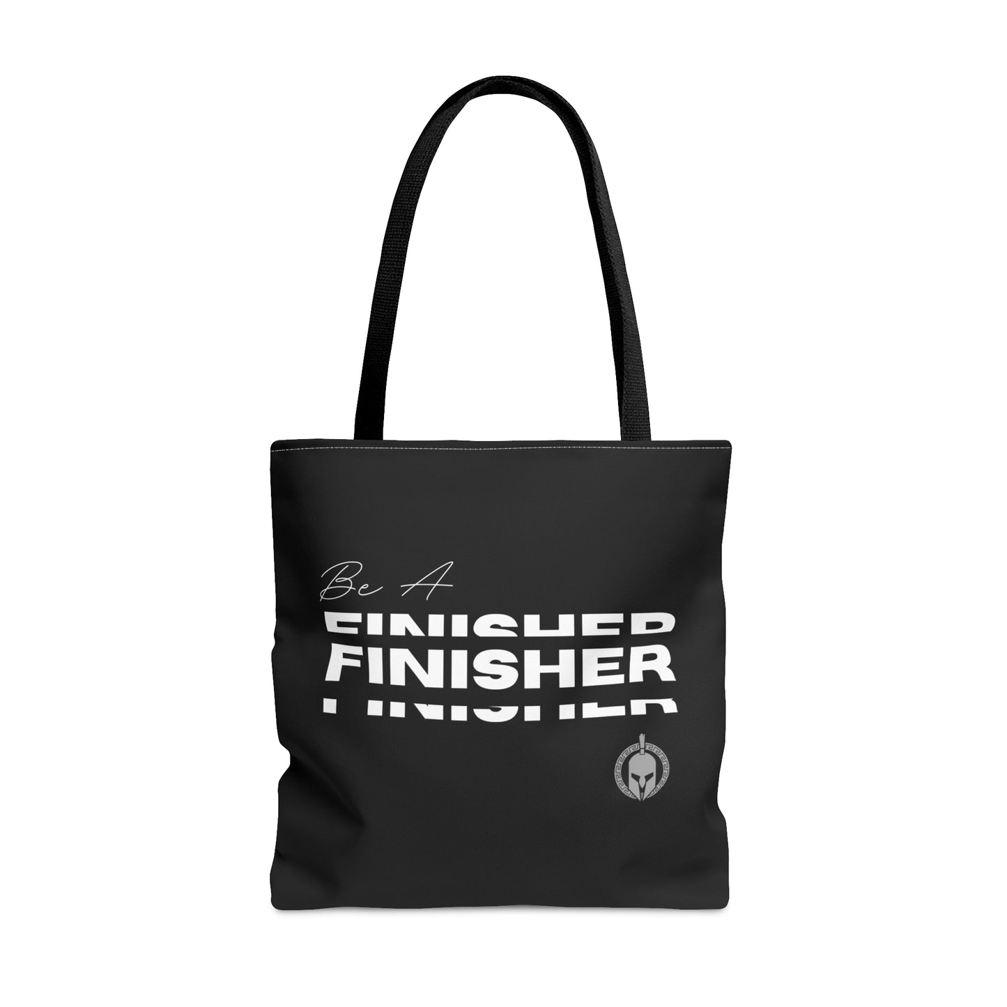 Be A Finisher - Tote Bag (AOP)