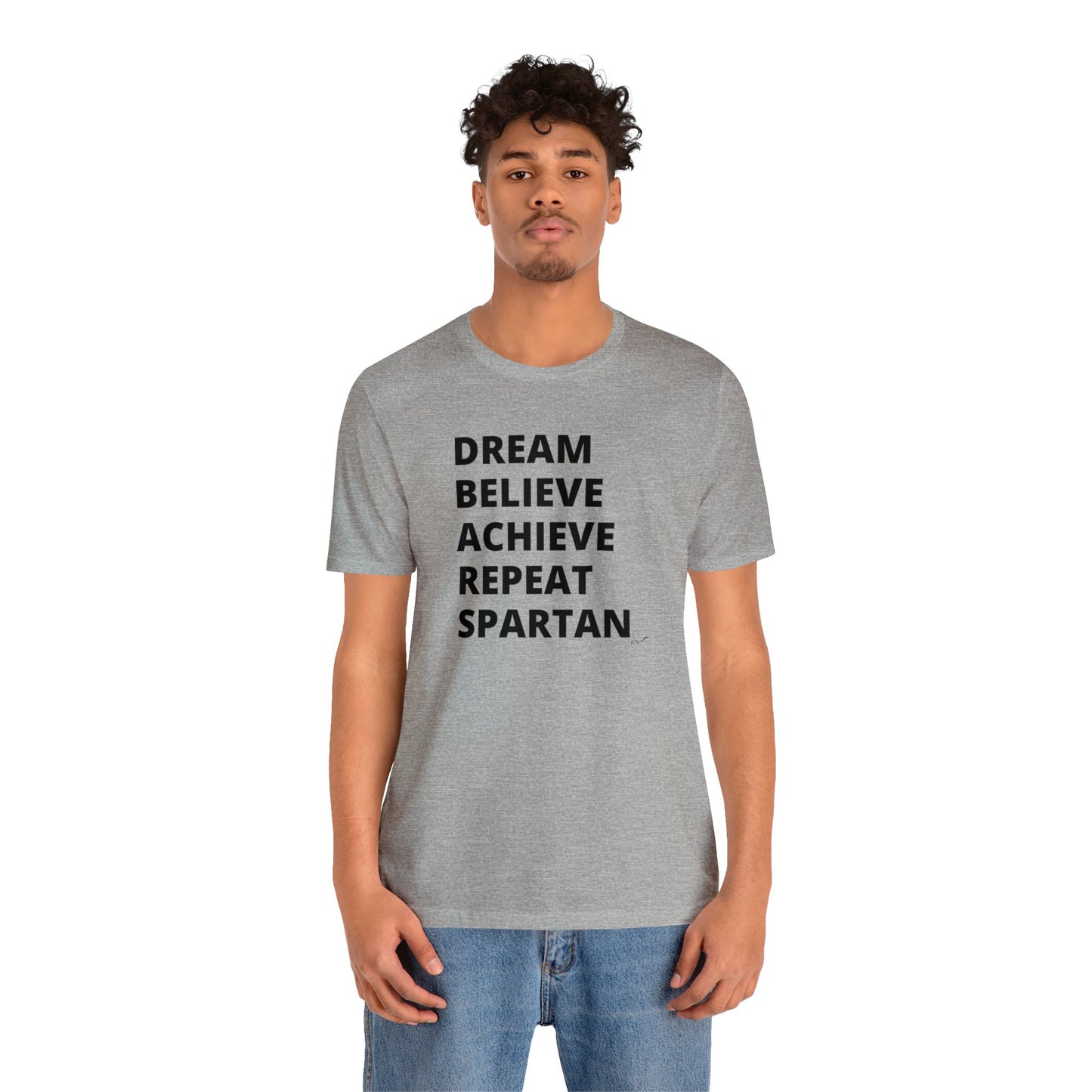 Dream Believe Achieve Repeat Spartan - Unisex Jersey Short Sleeve Tee