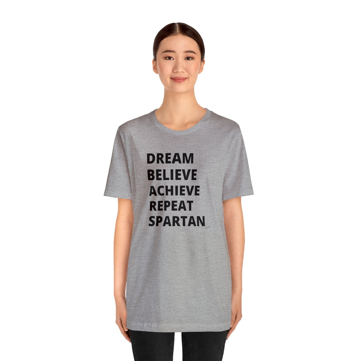 Dream Believe Achieve Repeat Spartan - Unisex Jersey Short Sleeve Tee